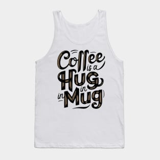 Coffee Hugger Tank Top